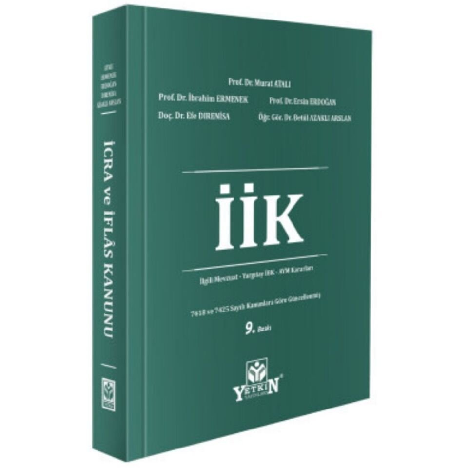 İcra ve İflas Kanunu ve İlgili Mevzuat - Yargıtay İBK - AYM Kararları