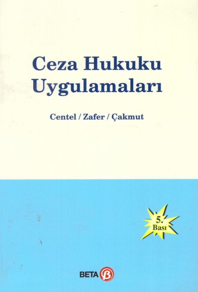Ceza Hukuku Uygulamaları