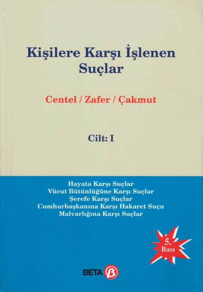 Kişilere Karşı İşlenen Suçlar