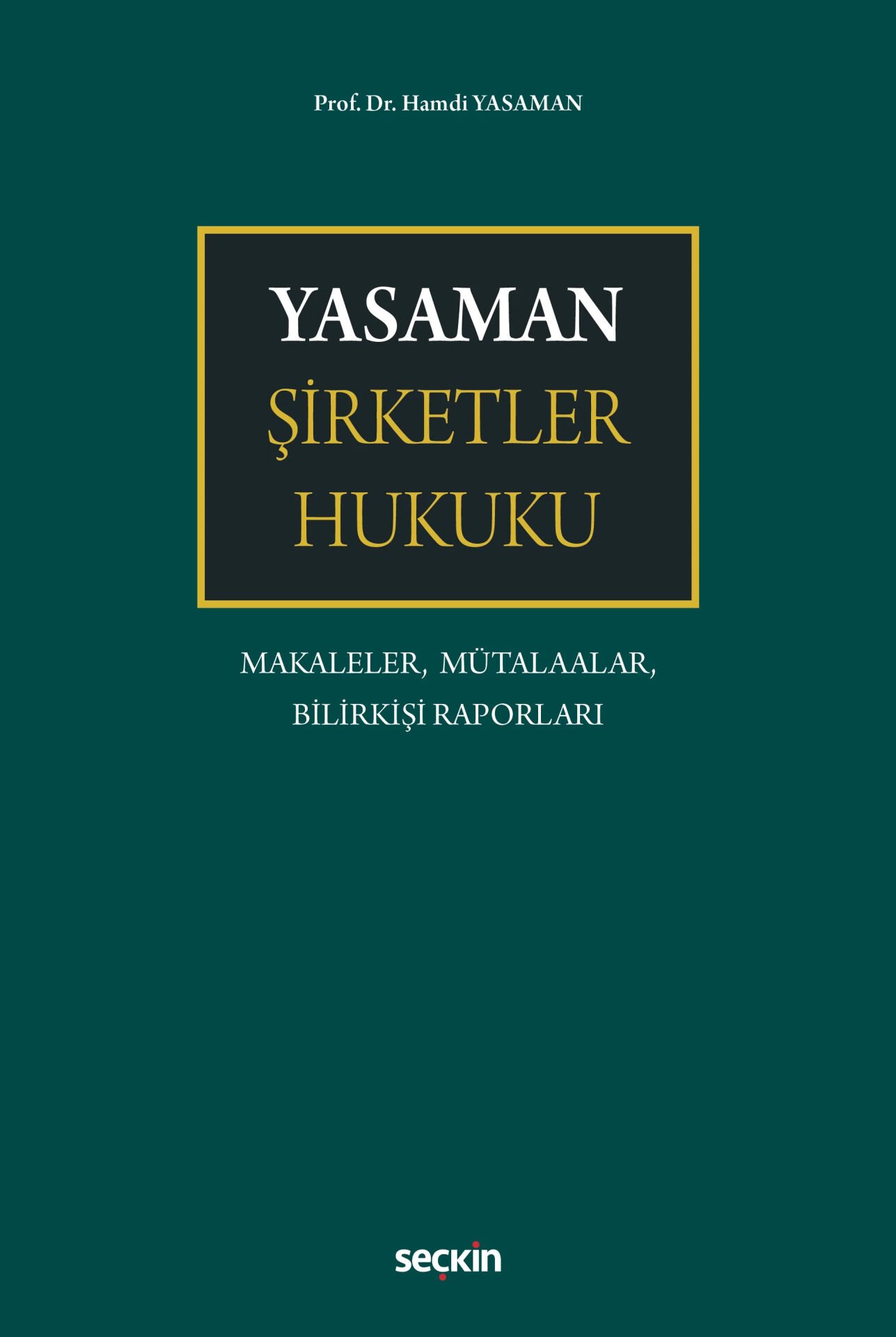 Yasaman Şirketler Hukuku