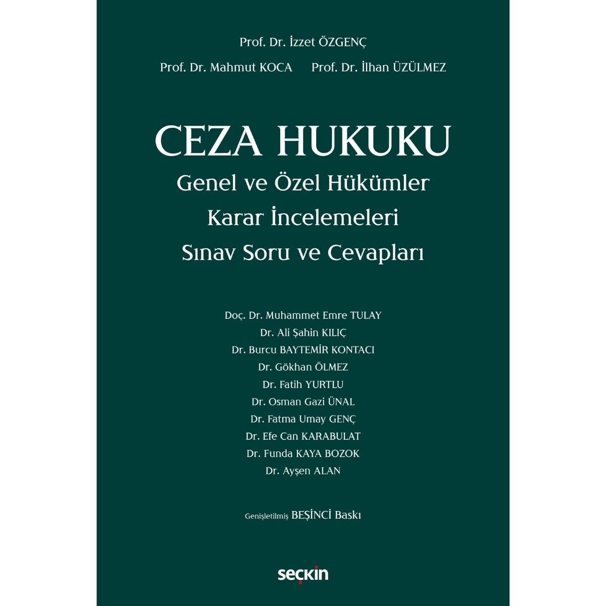 Ceza Hukuku Genel ve Özel Hükümler Sınav Soru ve Cevapları