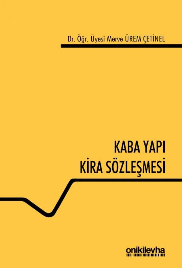 Kaba Yapı Kira Sözleşmesi