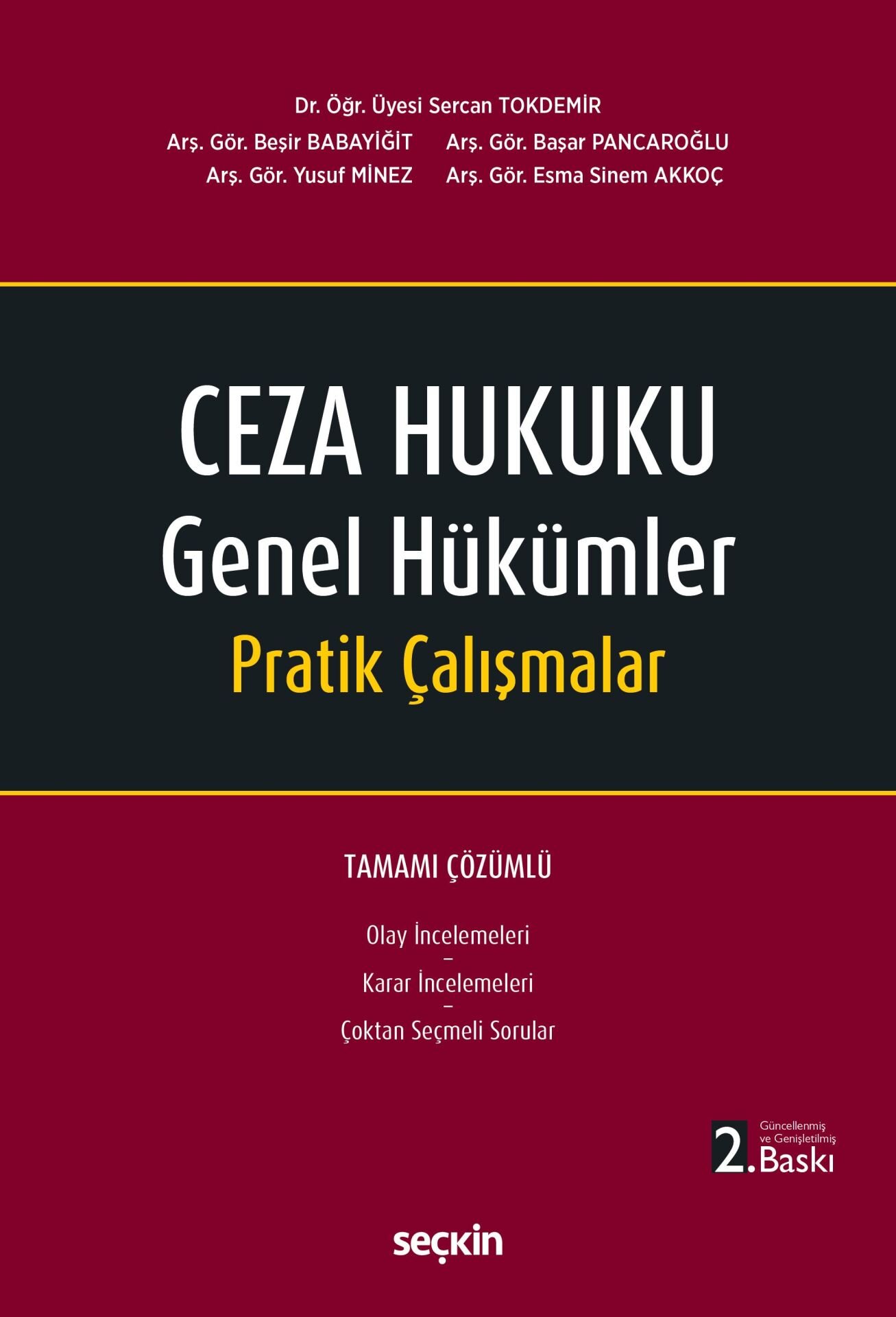 Ceza Hukuku Genel Hükümler Pratik Çalışmalar