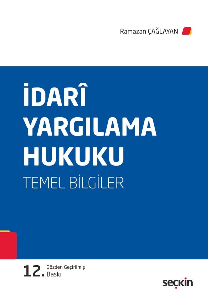 İdari Yargılama Hukuku Temel Bilgiler
