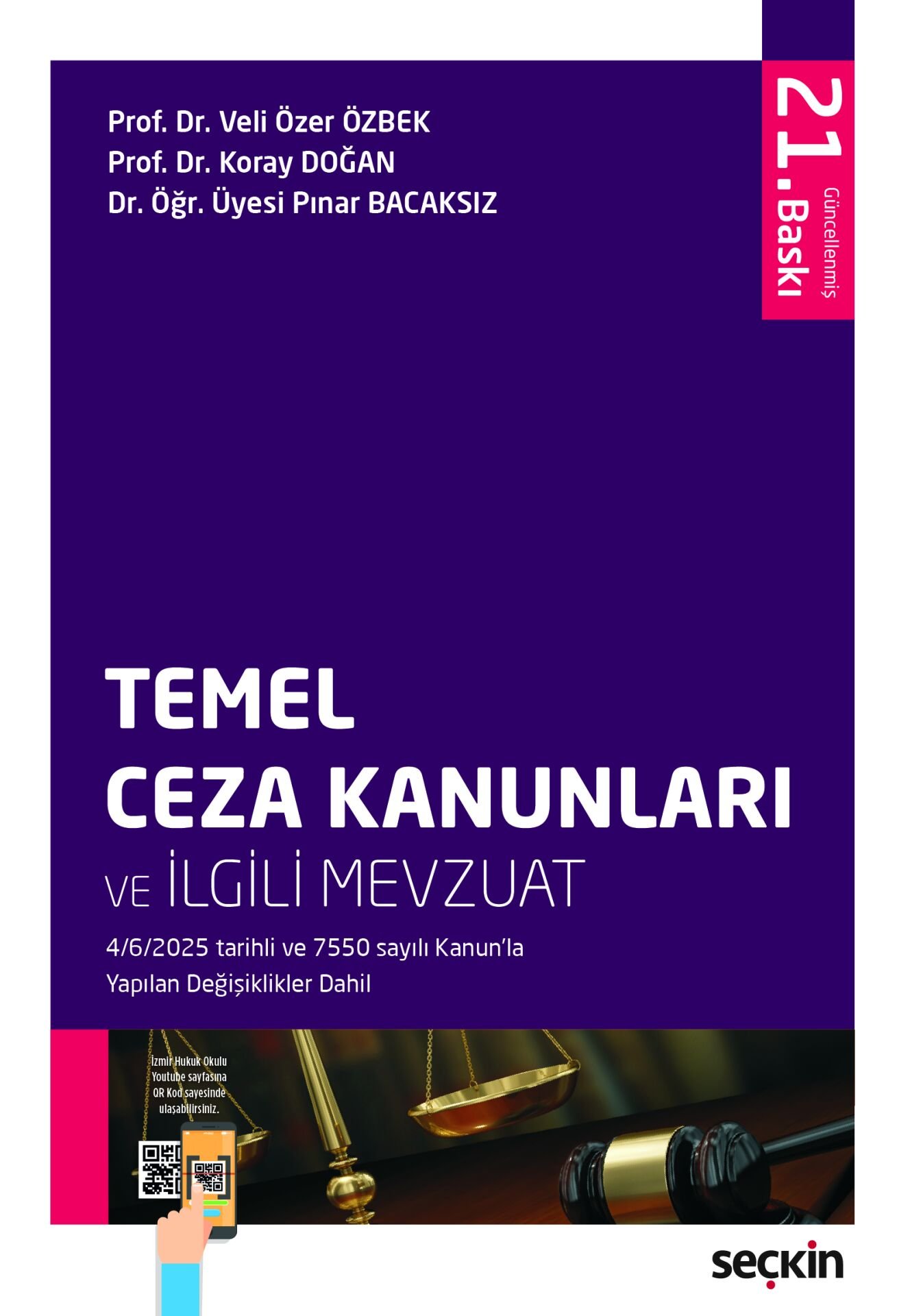 Temel Ceza Kanunları Ve İlgili Mevzuat