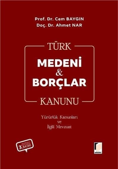 Türk Medeni &Amp; Borçlar Kanunu