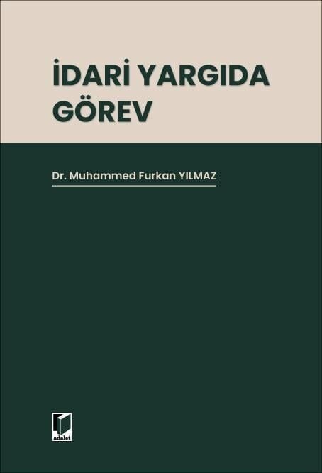 İdari Yargıda Görev