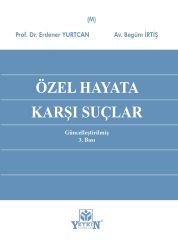 Özel Hayata Karşı Suçlar