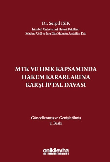 Mtk Ve Hmk Kapsamında Hakem Kararlarına Karşı İptal Davası