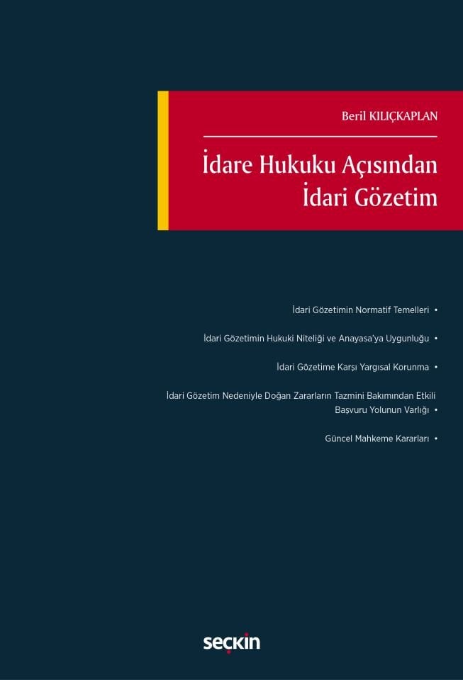 İdare Hukuku Açısından İdari Gözetim