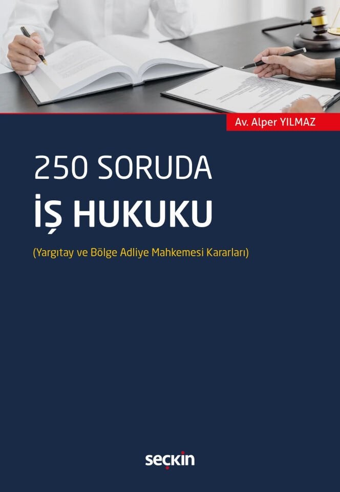 250 Soruda İş Hukuku