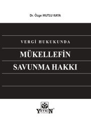 Vergi Hukukunda Mükellefin Savunma Hakkı
