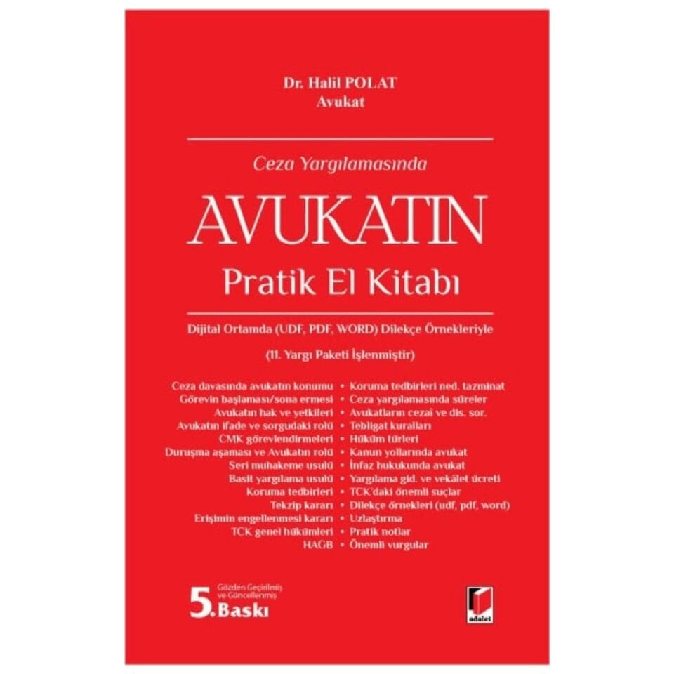 Ceza Yargılamasında Avukatın Pratik El Kitabı