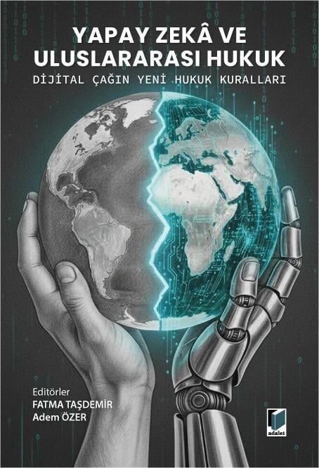 Yapay Zeka ve Uluslararası Hukuk