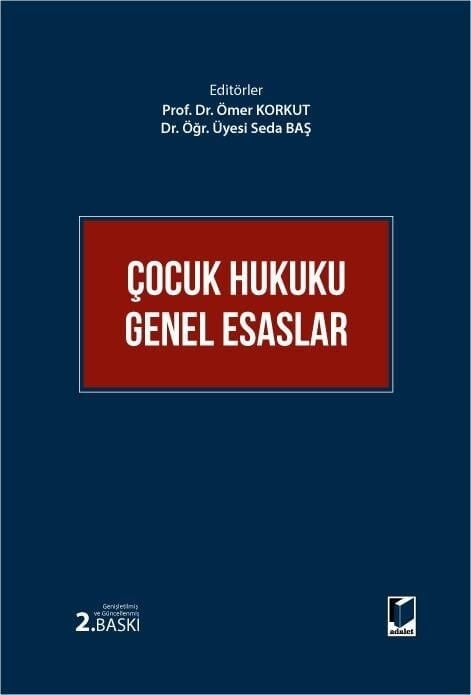 Çocuk Hukuku Genel Esaslar