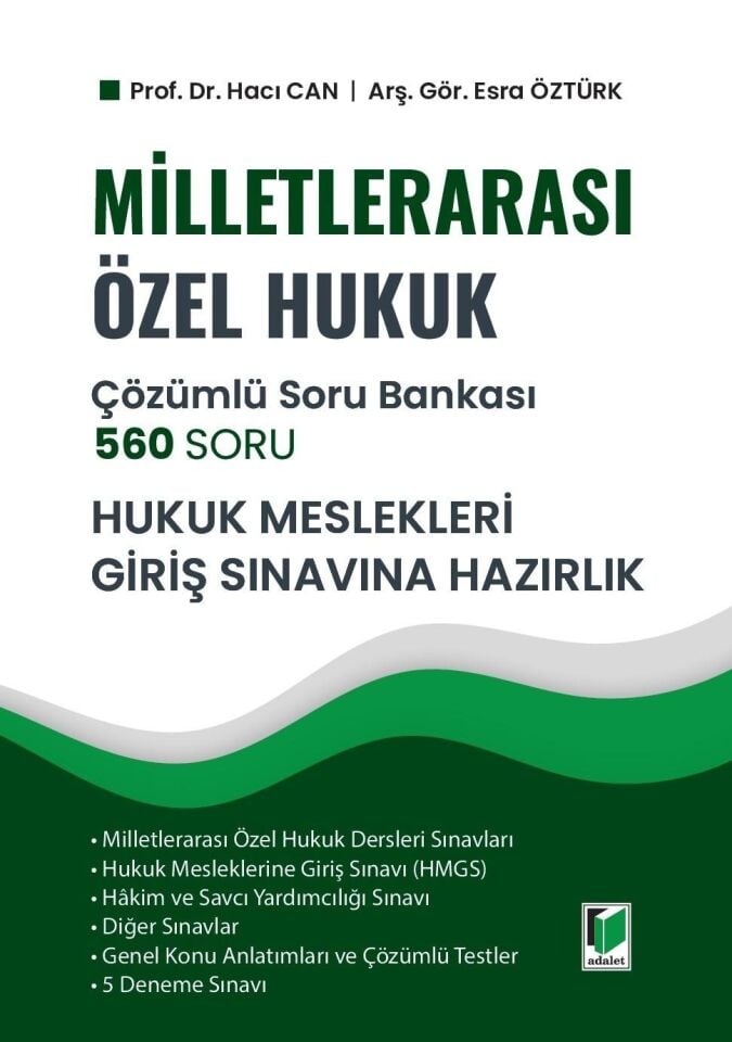 Milletlerarası Özel Hukuk 560 Soru Çözümlü Soru Bankası - Hukuk Mesleklerine Giriş Sınavına Hazırlık