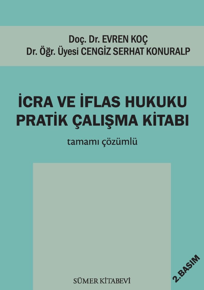 İcra Ve İflas Hukuku Pratik Çalışmaları