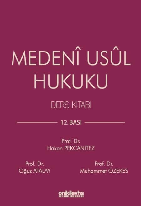 Medenî Usûl Hukuku (Ders Kitabı)