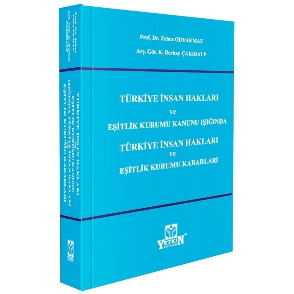 Türkiye'de İnsan Hakları Ve Eşitlik Kurumu Kanunu Işığında Türkiye İnsan Hakları Ve Eşitlik Kurumu Kararları