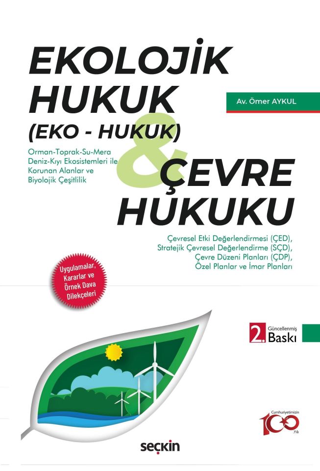 Ekolojik Hukuk (Eko – Hukuk) & Çevre Hukuku