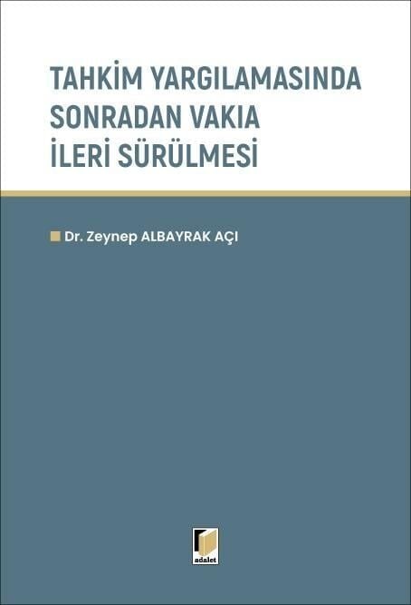 Tahkim Yargılamasında Sonradan Vakıa İleri Sürülmesi