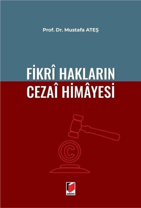 Fikri Hakların Cezai Himayesi
