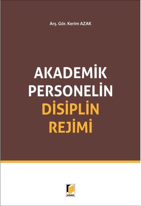 Akademik Personelin Disiplin Rejimi
