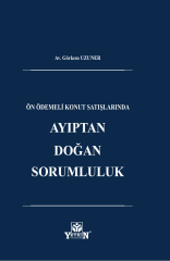 Ön Ödemeli Konut Satışlarında Ayıptan Doğan Sorumluluk