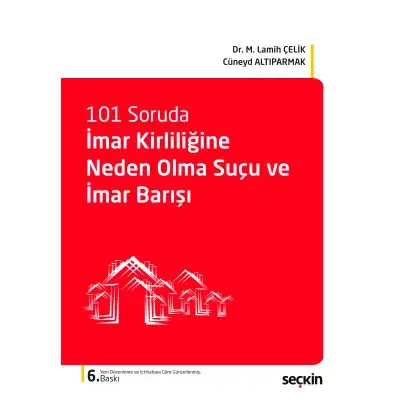 İmar Kirliliğine Neden Olma Suçu