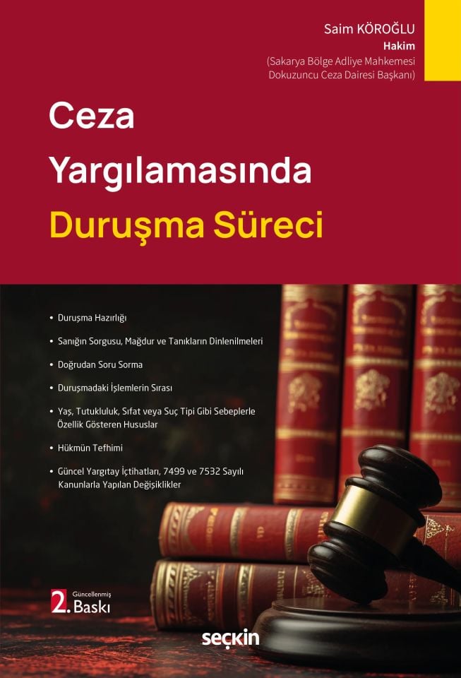 Ceza Yargılamasında Duruşma Süreci