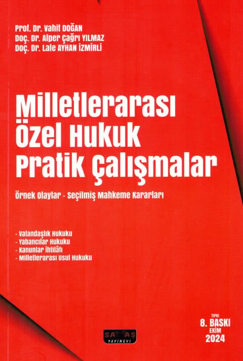 Milletlerarası Özel Hukuk Pratik Çalışmaları