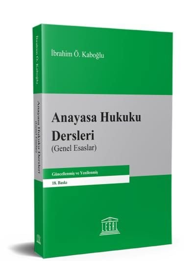 Anayasa Hukuku Dersleri (Genel Esaslar)