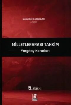 Milletlerarası Tahkim Yargıtay Kararları
