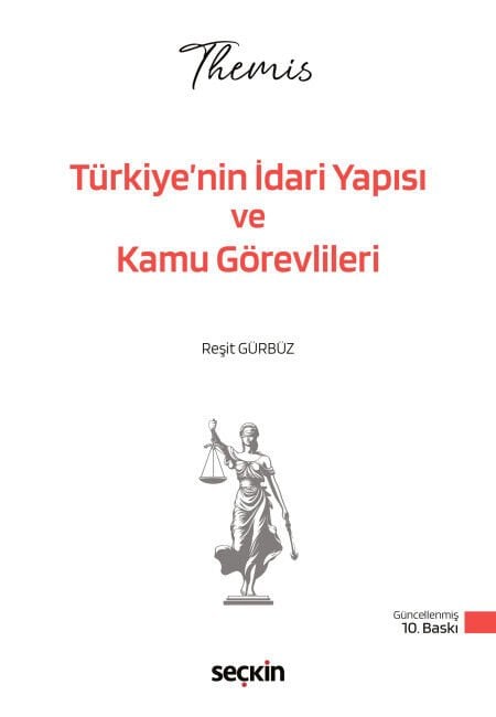 Themis - Türkiye'nin İdari Yapısı ve Kamu Görevlileri Konu Kitabı