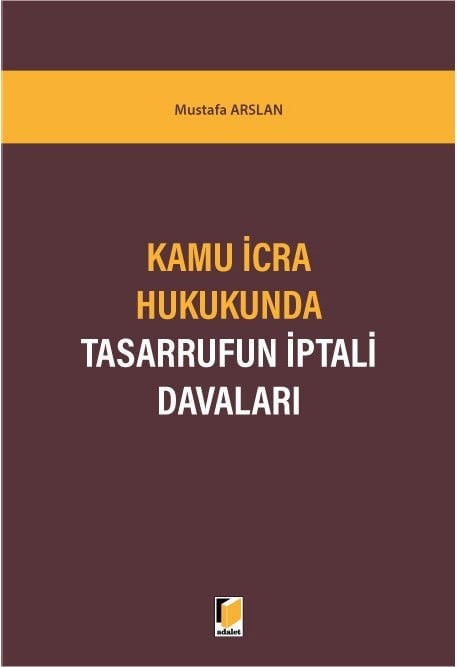 Kamu İcra Hukukunda Tasarrufun İptali Davaları