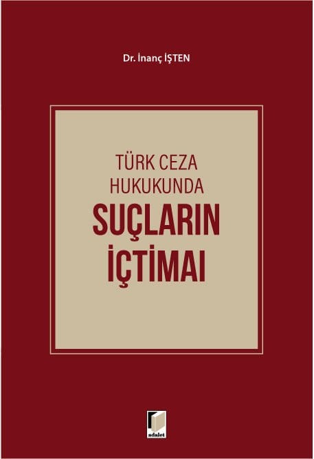 Türk Ceza Hukukunda Suçların İçtimaı