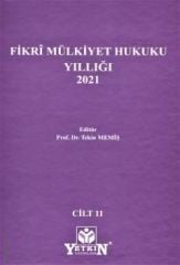 Fikri Mülkiyet Hukuku Yıllığı 2021