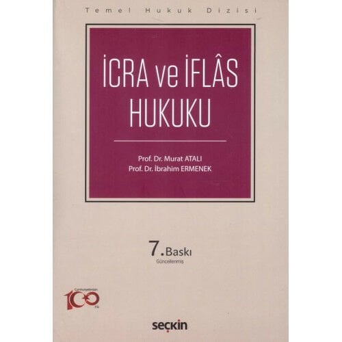 İcra ve İflas Hukuku Temel Hukuk Dizisi