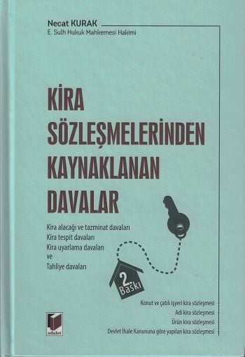 Kira Sözleşmelerinden Kaynaklanan Davalar