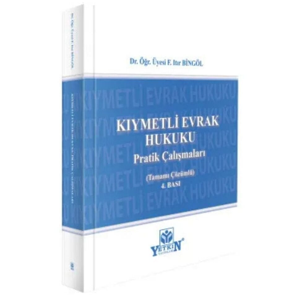 Kıymetli Evrak Hukuku Pratik Çalışmaları