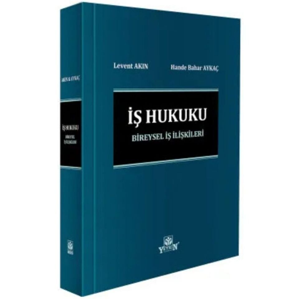 İş Hukuku Bireysel İş İlişkileri