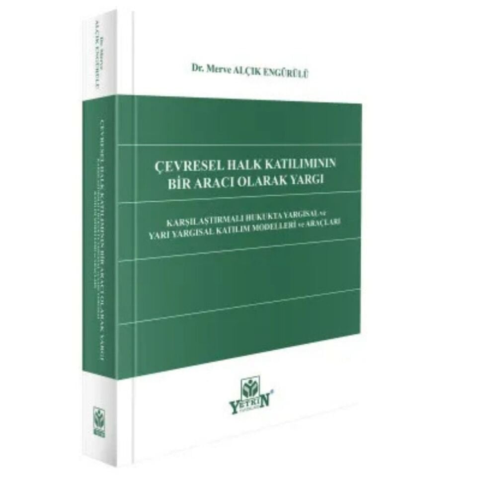 Çevresel  halk katılımının bir aracı  olarak yargı