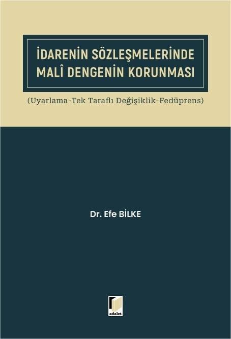 İdarenin Sözleşmelerinde Mali Dengenin Korunması