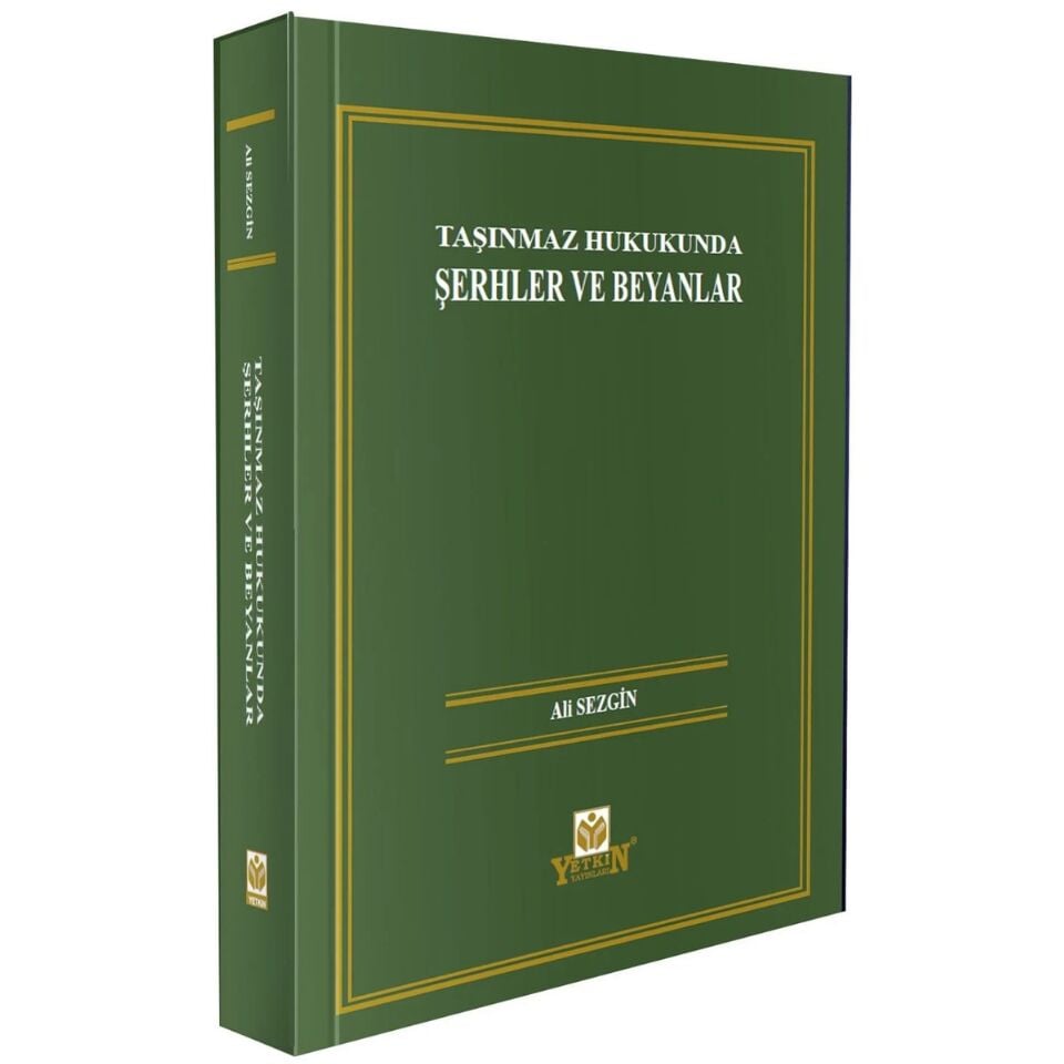 Taşınmaz Hukukunda Şerhler ve Beyanlar