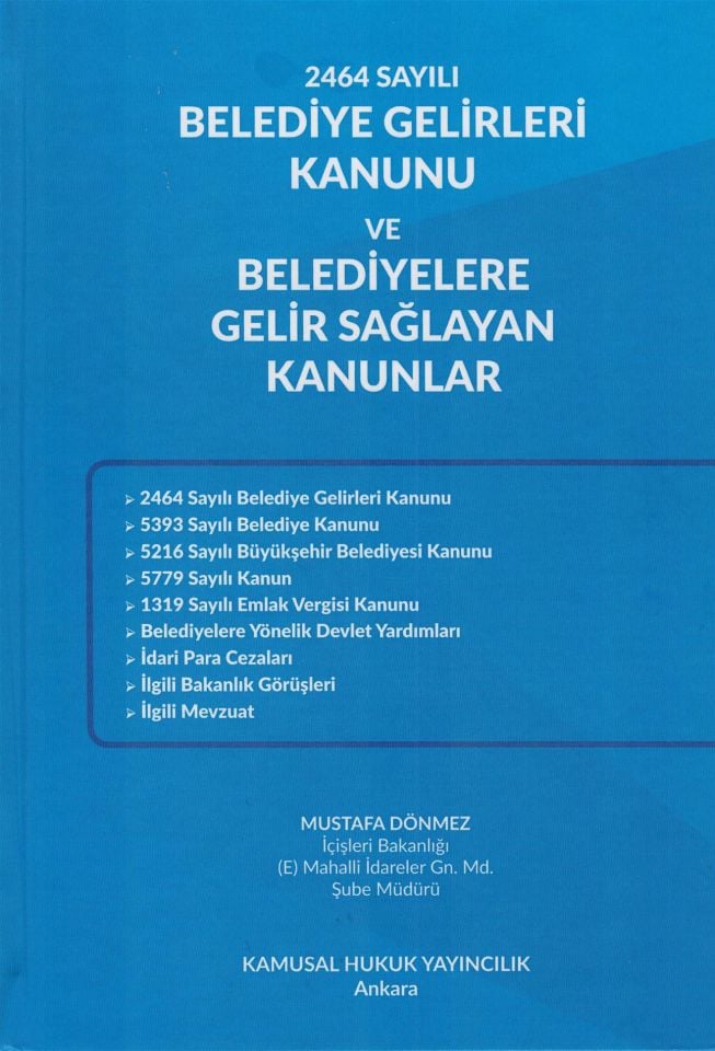 Belediye Gelirleri Kanunu ve Belediyelere Gelir Sağlayan Kanunlar