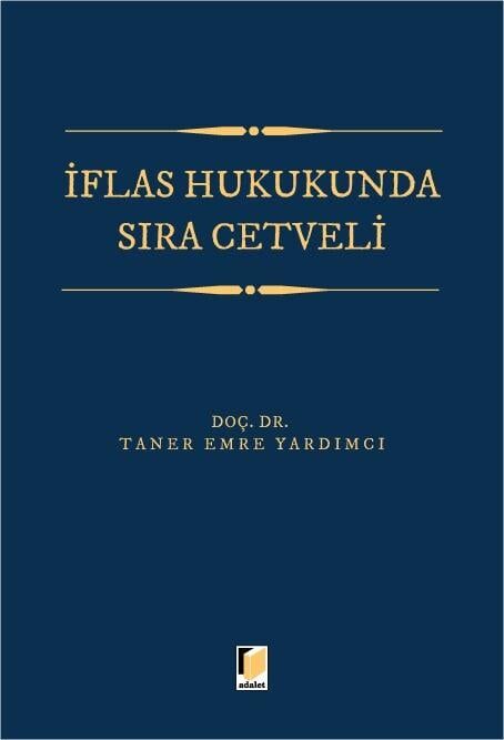 İflas Hukukunda Sıra Cetveli
