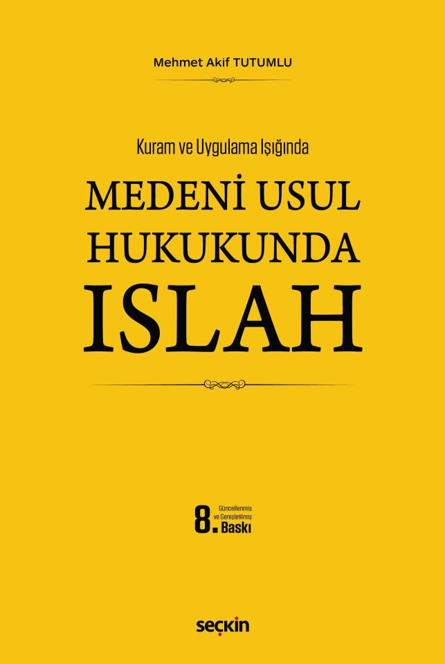 Medeni Usul Hukukunda Islah