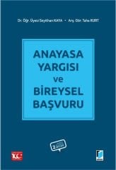 Anayasa Yargısı ve Bireysel Başvuru