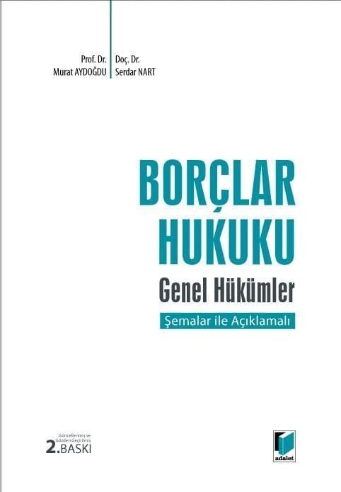 Borçlar Hukuku Genel Hükümler Şemalar ile Açıklamalı