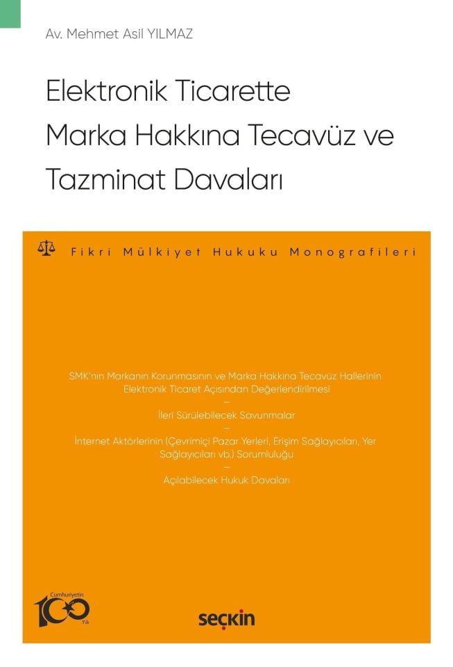 Elektronik Ticarette Marka Hakkına Tecavüz ve Tazminat Davaları